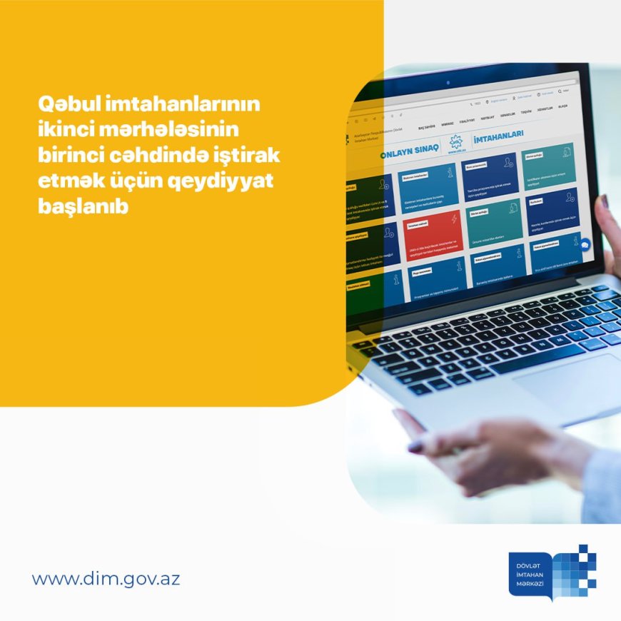 Qəbul imtahanlarına qeydiyyat başlandı