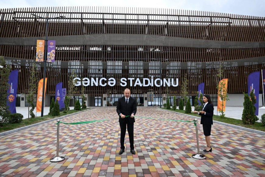 Prezident İlham Əliyev Gəncə Stadionunun açılışında iştirak edib