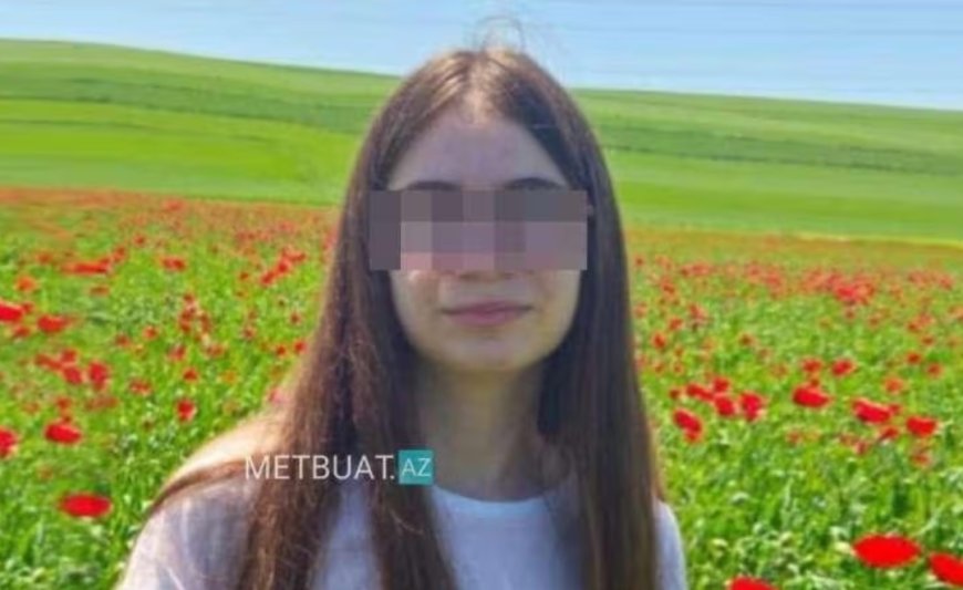 15 yaşlı qız faciəvi şəkildə öldü - FOTO